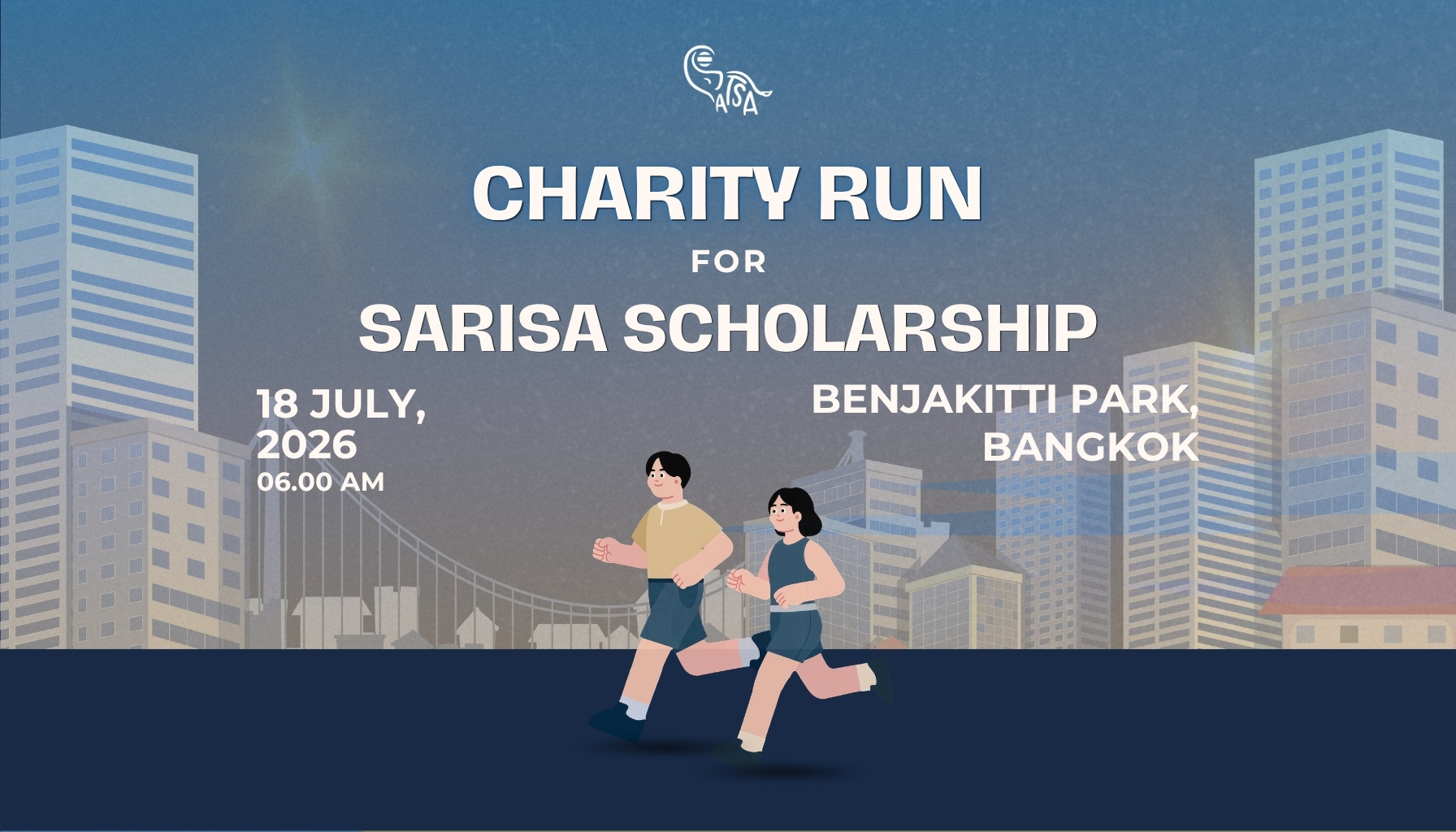 Charity Run for the Sarisa Scholarship — 18 July 2026, QSNCC → Lumphini Park, Bangkok